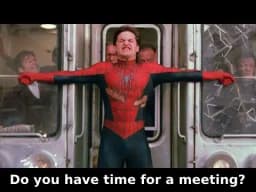 Not the time to communicate