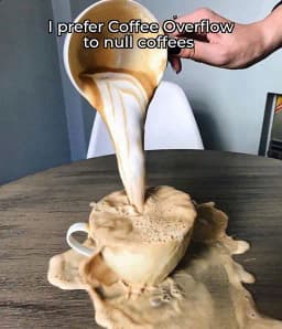 Prefer coffee overflow to null coffee